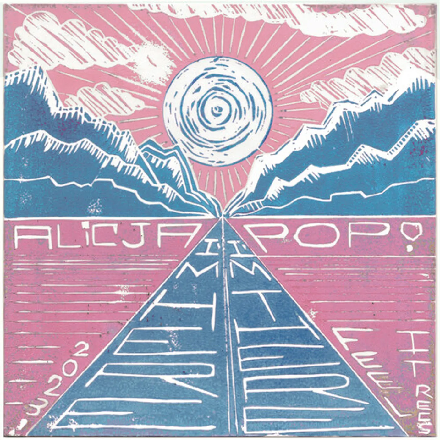 Alicja-pop I'M HERE I'M THERE / NOT GONNA BE DUMB Vinyl Record