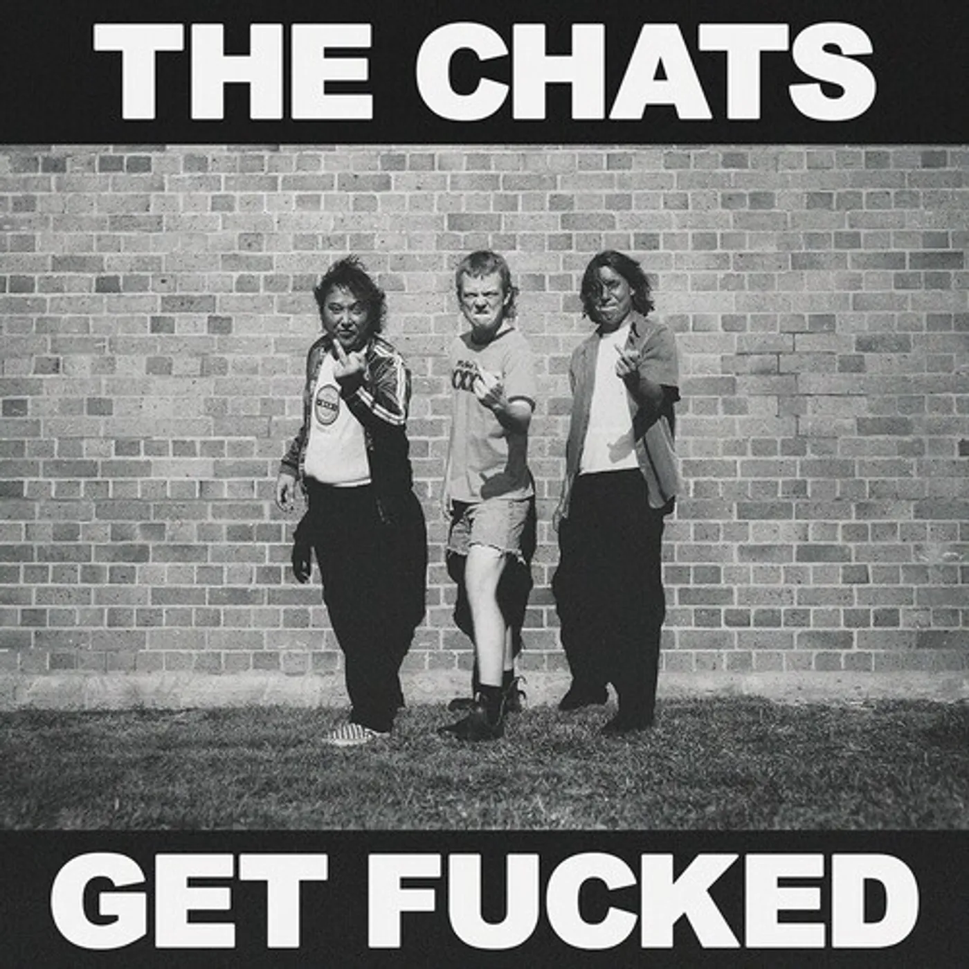 The Chats GET FUCKED Vinyl Record