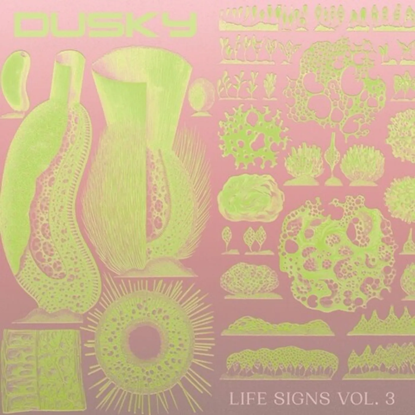 Dusky LIFE SIGNS 3 Vinyl Record