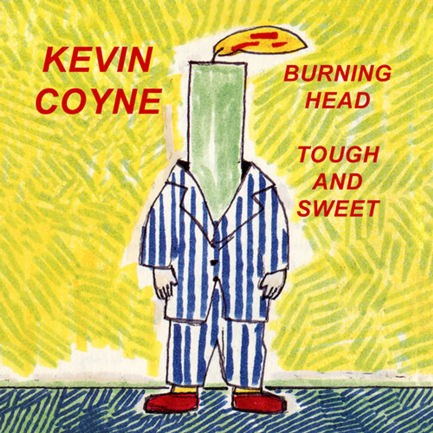 Kevin Coyne BURNING HEAD & TOUGH AND SWEET CD