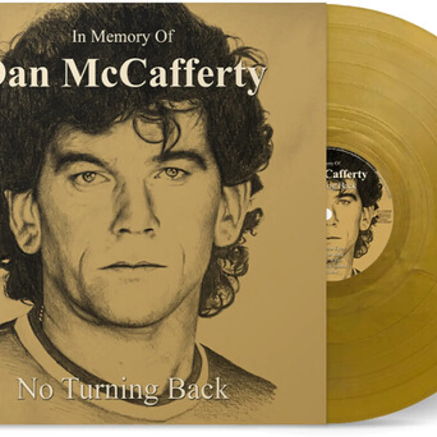 IN MEMORY OF DAN MCCAFFERTY - NO TURNING BACK Vinyl Record