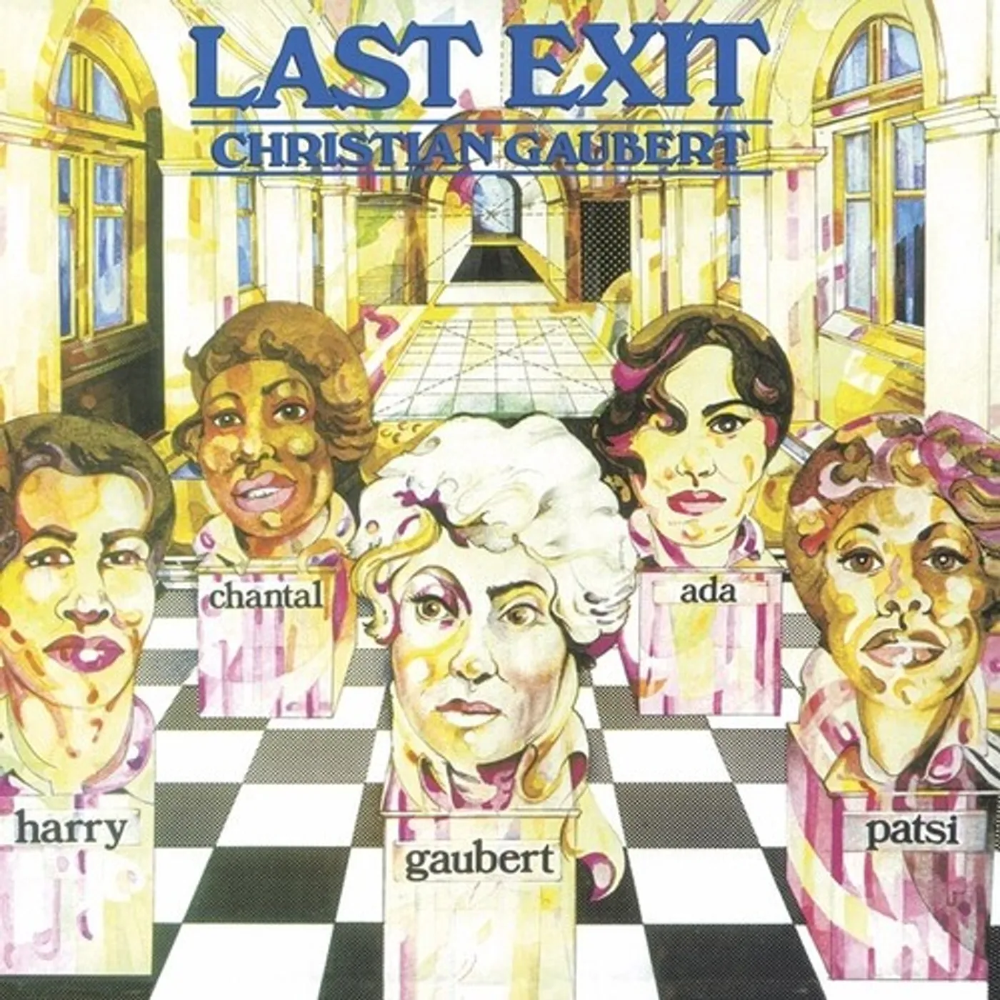 Christian Gaubert Last Exit Vinyl Record