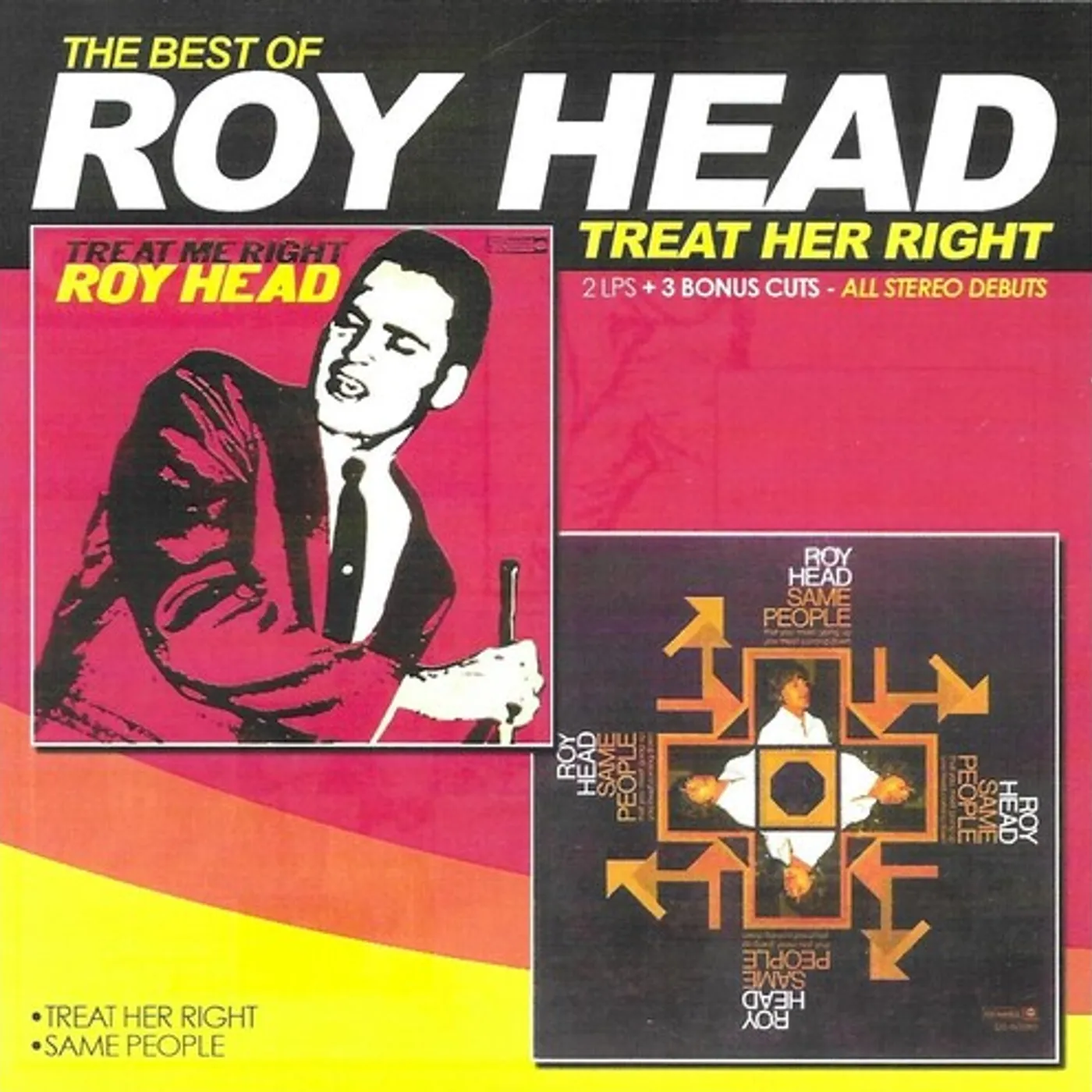 Roy Head TREAT HER RIGHT-BEST OF CD