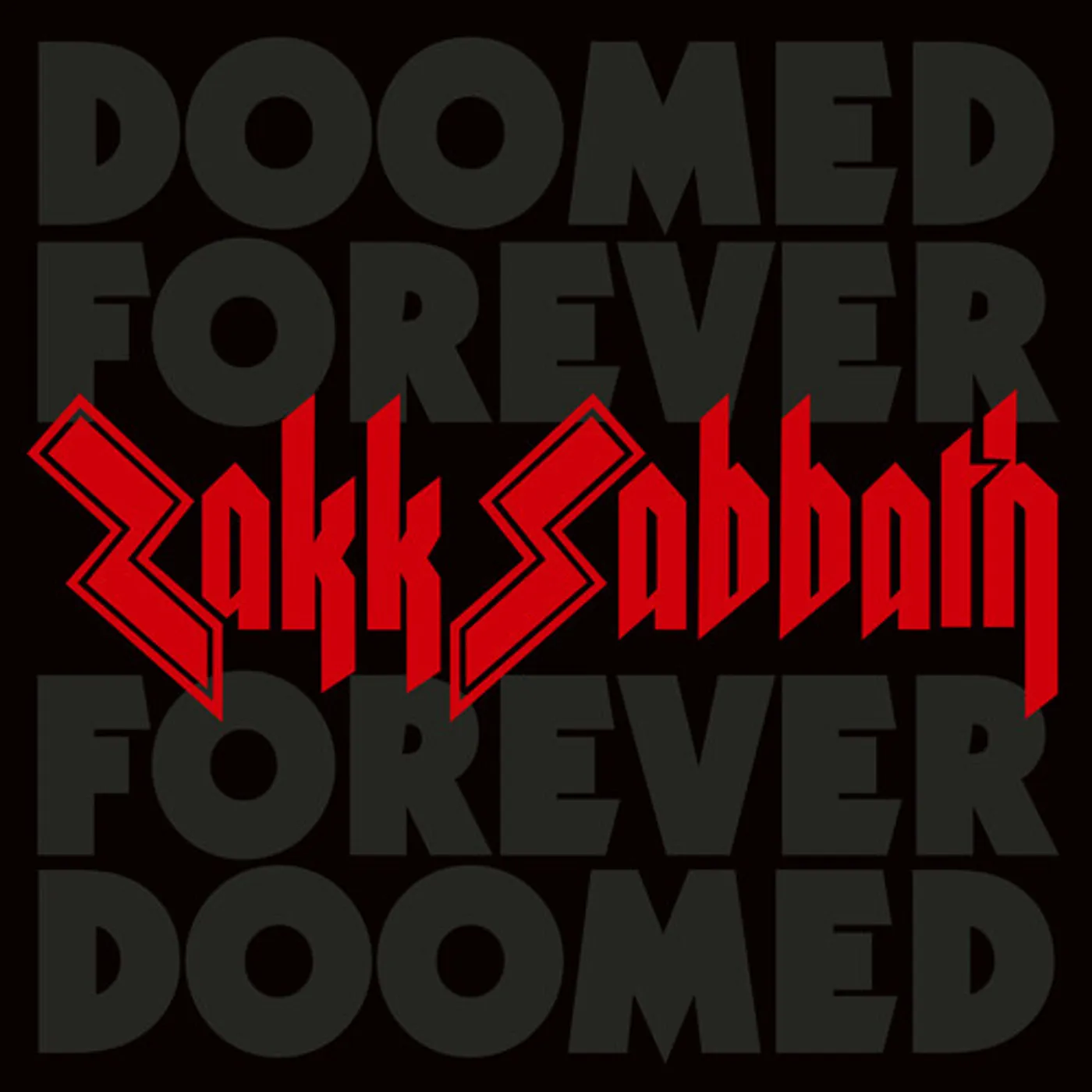 Zakk Sabbath DOOMED FOREVER FOREVER DOOMED CD