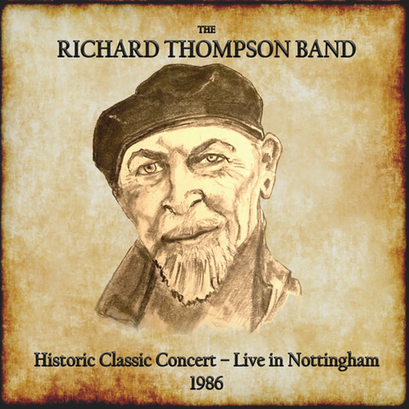 Richard Thompson HISTORIC CLASSIC CONCERT: LIVE IN NOTTINGHAM 1986 CD