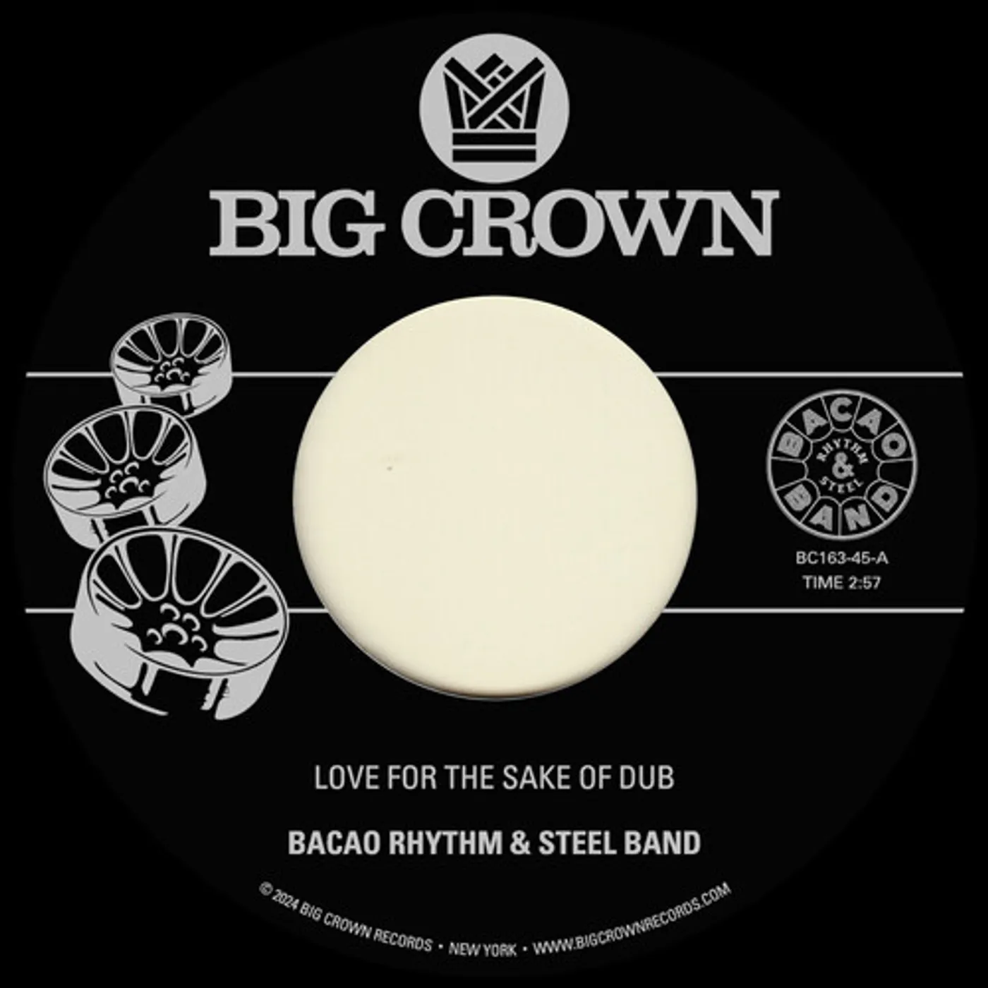 Bacao Rhythm & Steel Band LOVE FOR THE SAKE OF DUB B/W GRILLED Vinyl Record