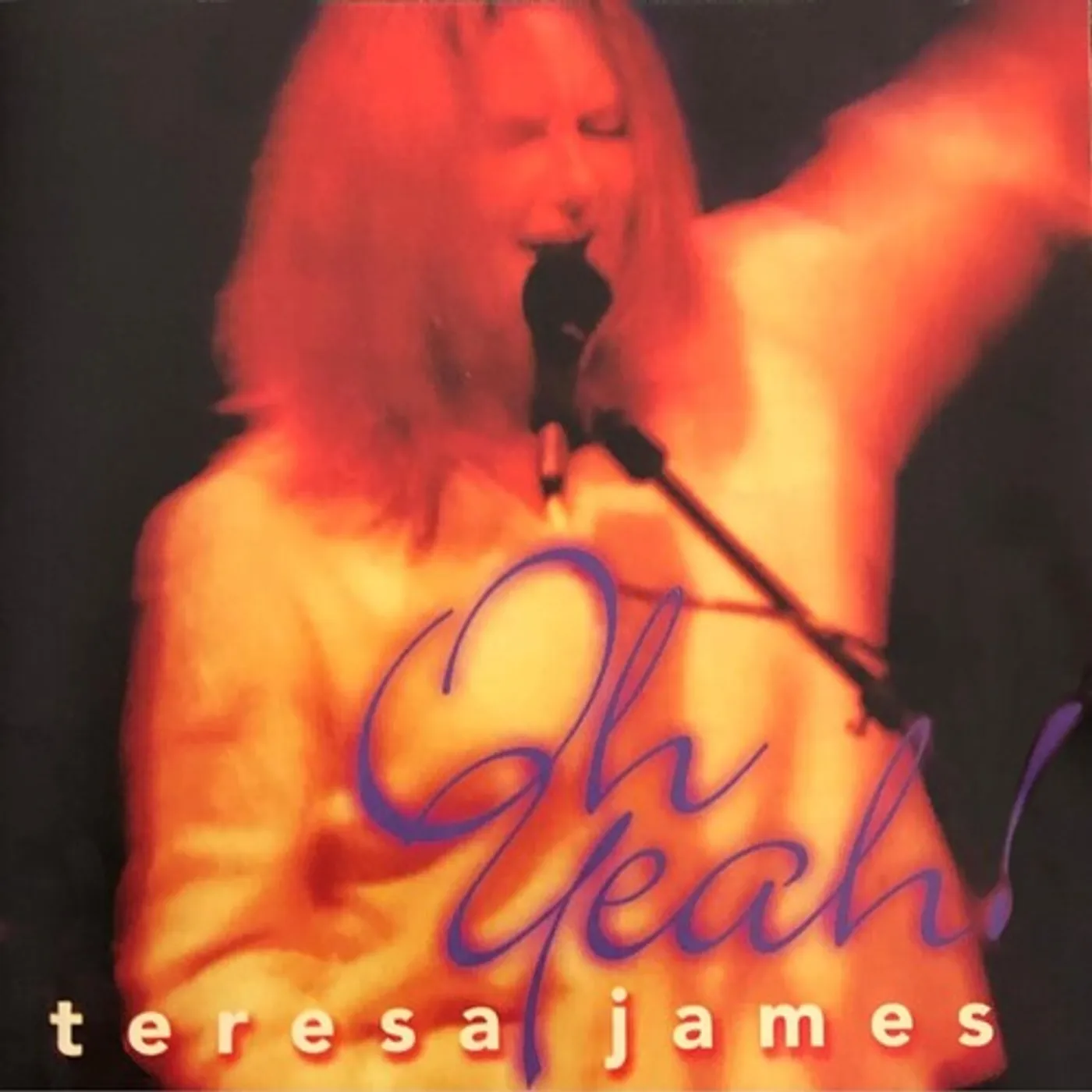 Teresa James OH YEAH CD