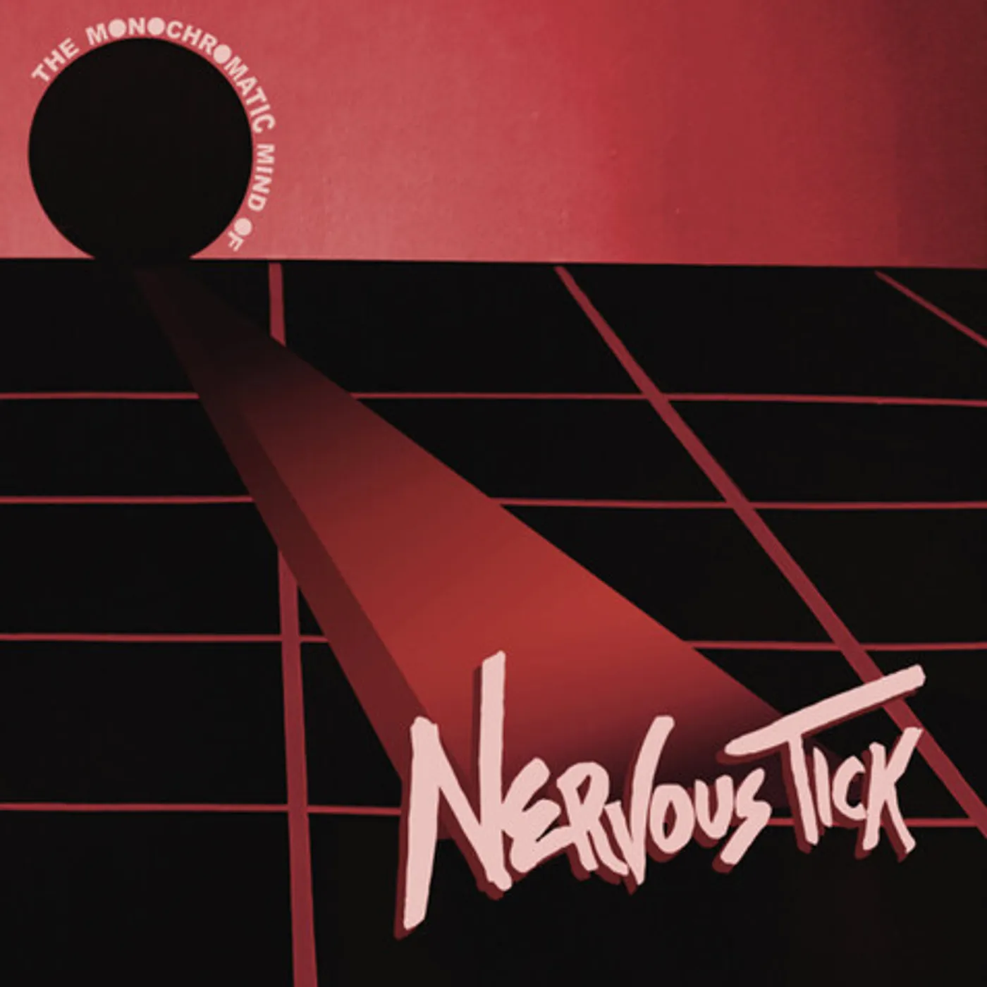 Nervous Tick and the Zipper Lips MONOCHROMATIC MIND OF NERVOUS TICK Vinyl Record