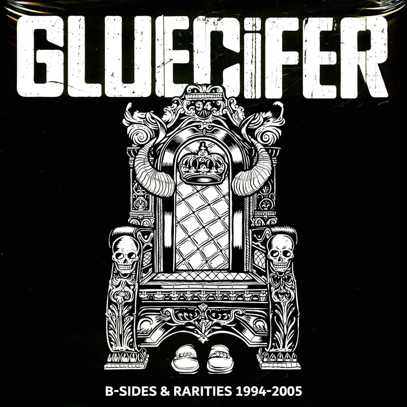 Gluecifer B-SIDES & RARITIES 1994-2005 Vinyl Record