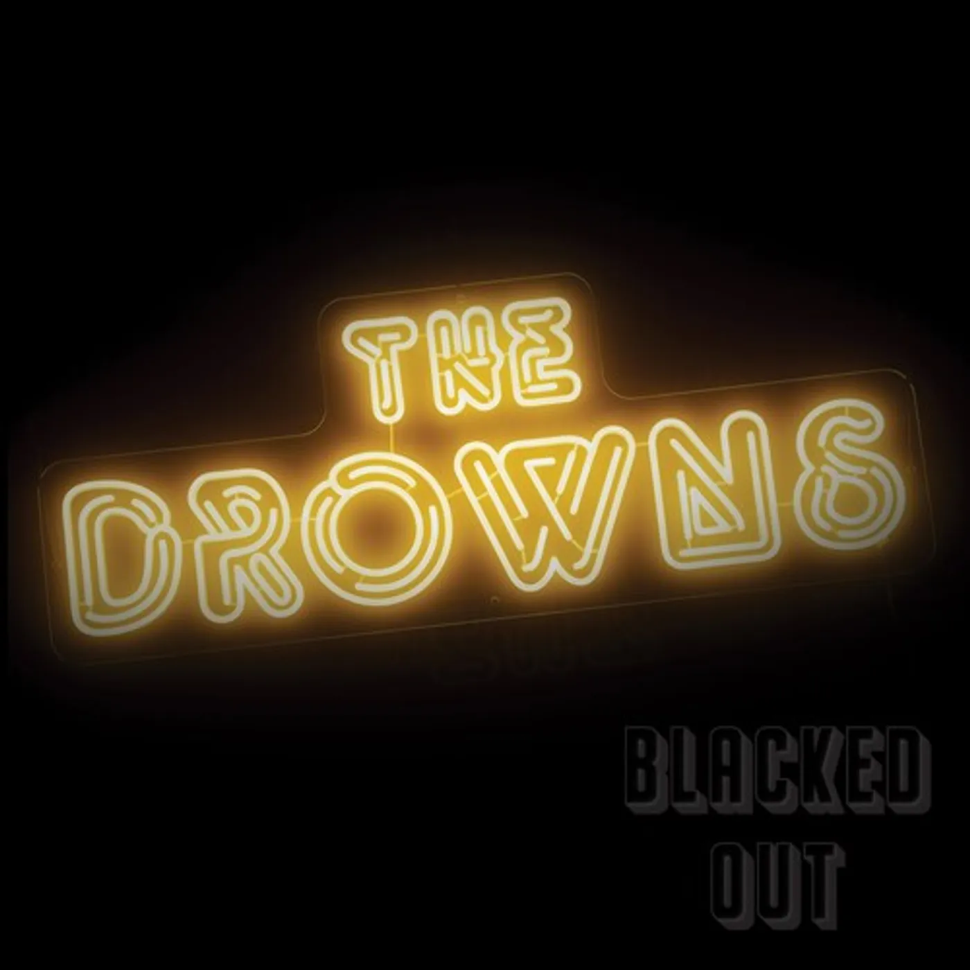 The Drowns BLACKED OUT Vinyl Record