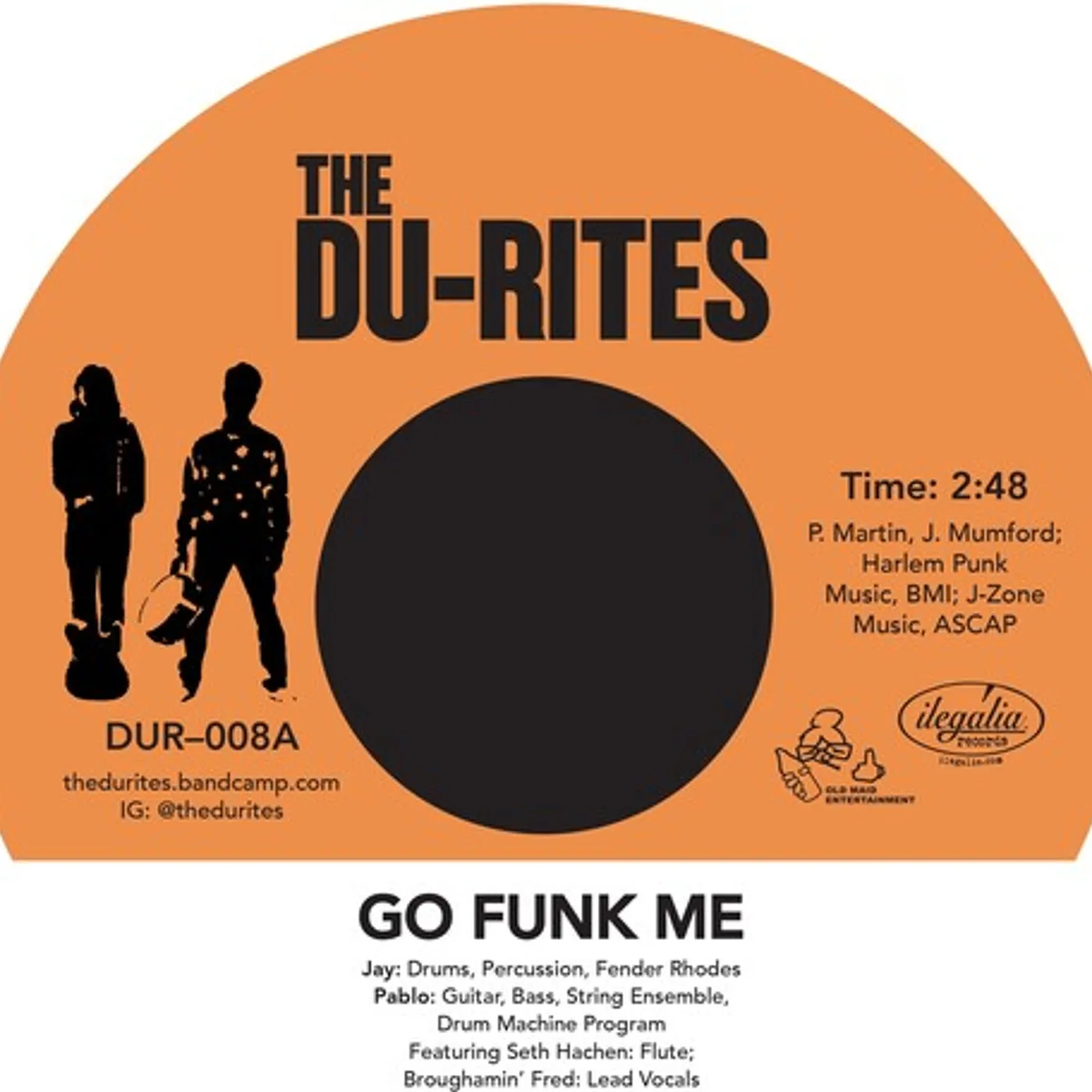 The Du-Rites GO FUNK ME / BUCKET Vinyl Record