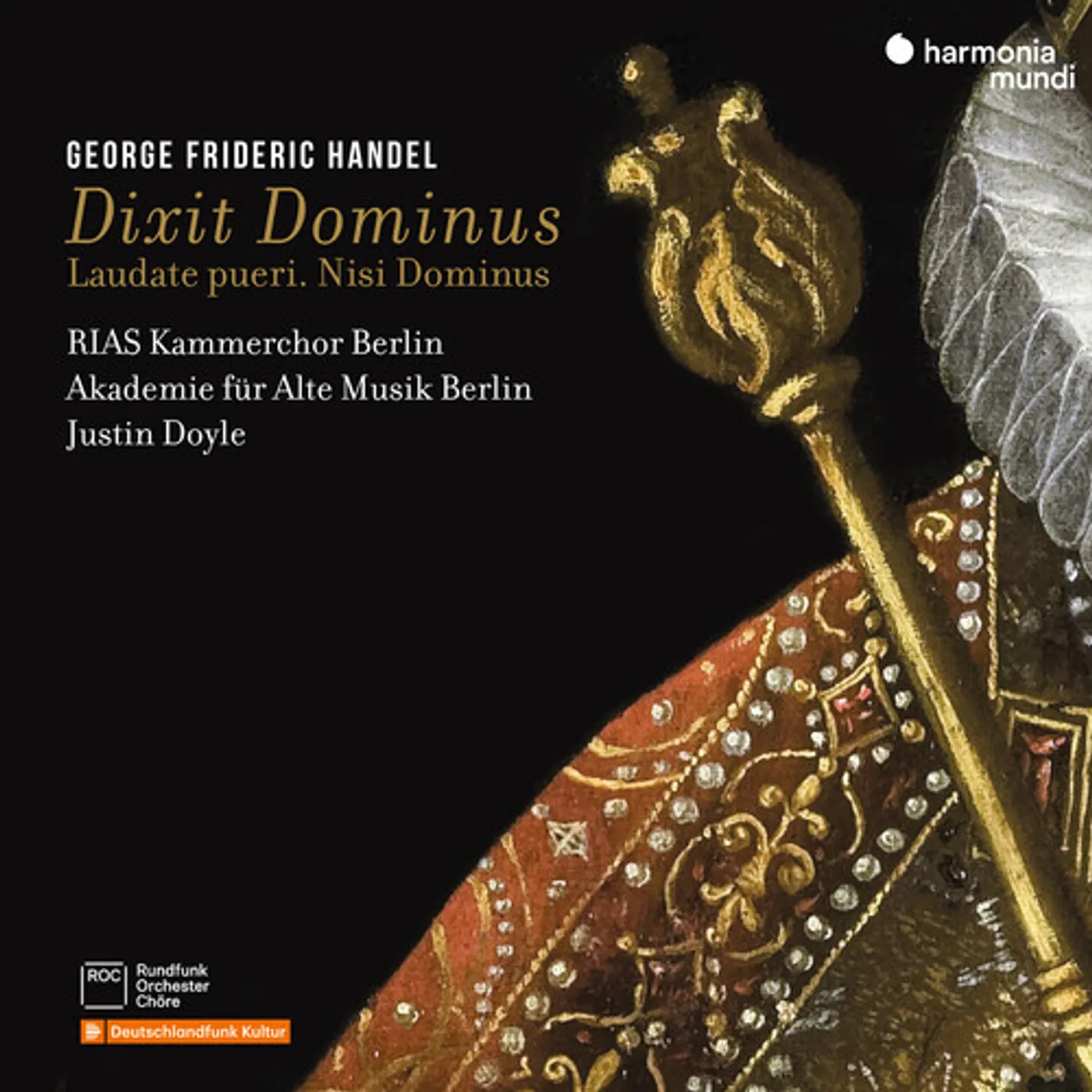 Akademie für Alte Musik Berlin HANDEL: DIXIT DOMINUS LAUDATE PUERI NISI DOMINUS CD