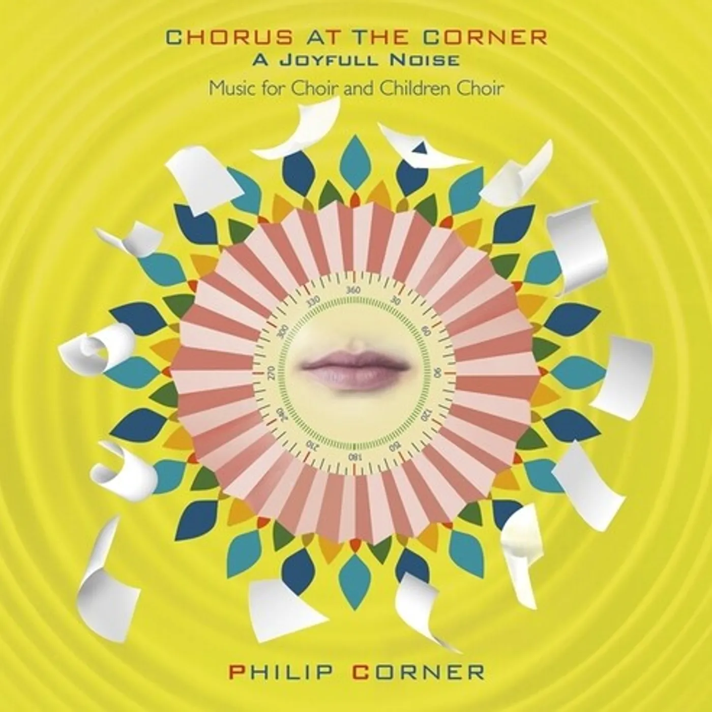 Philip Corner CHORUS AT THE CORNER: A JOYFULL NOISE CD