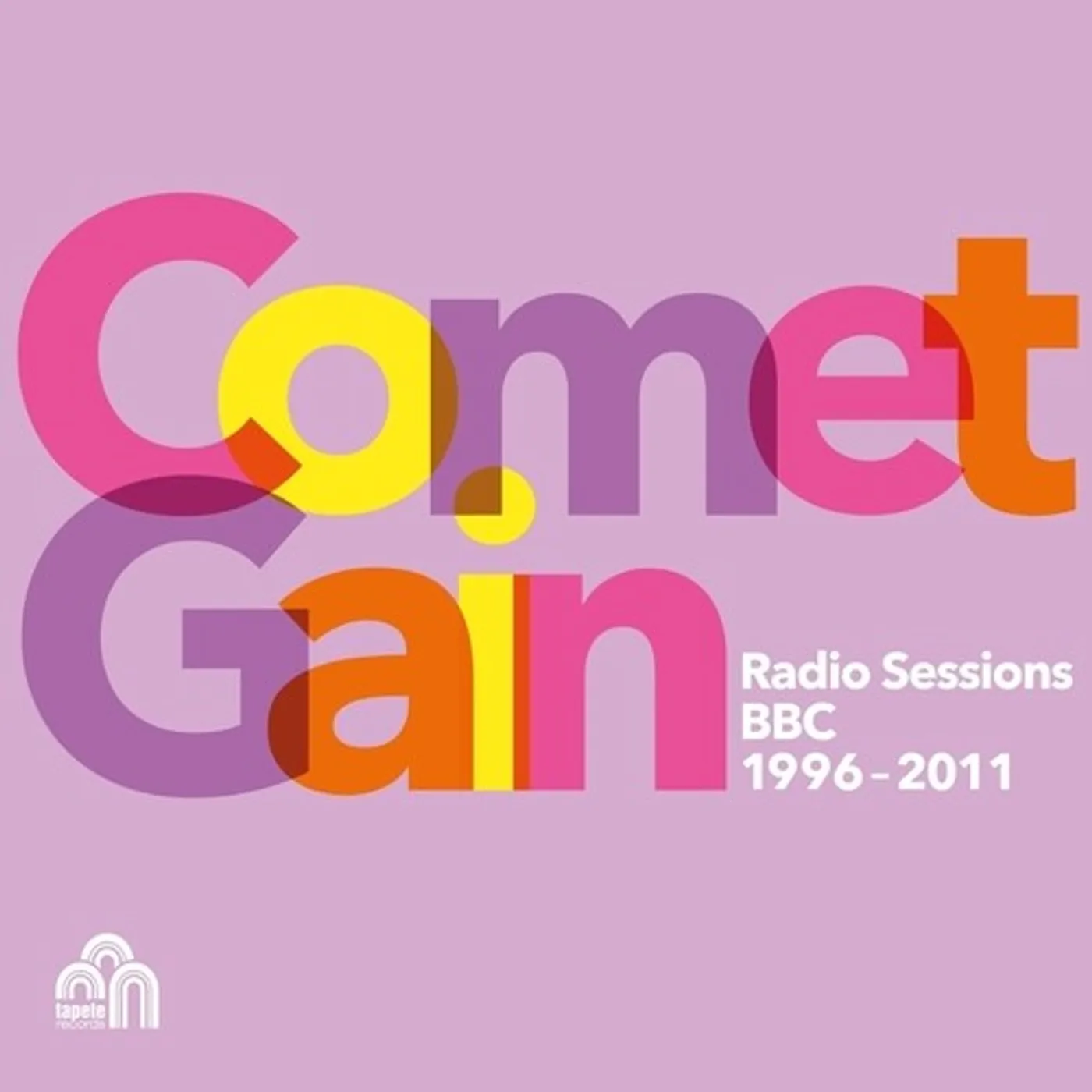 Comet Gain RADIO SESSIONS BBC 1996 - 2011 CD