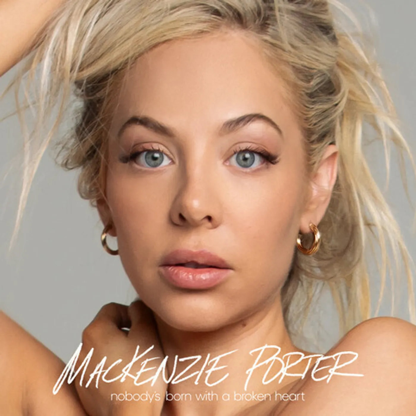 MacKenzie Porter NOBODY'S BORN WITH A BROKEN HEART CD