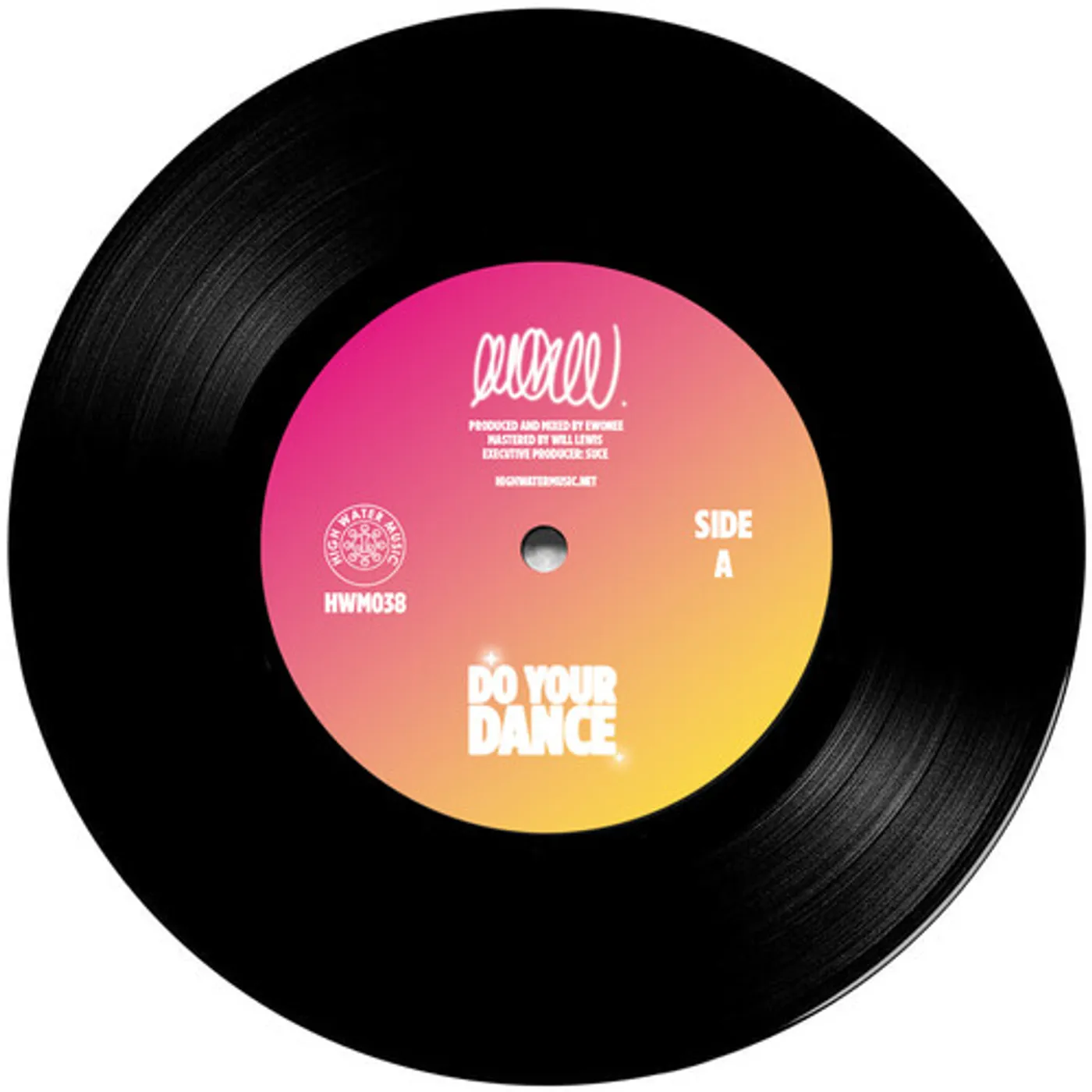 ewonee DO YOUR DANCE B/W THE WORLD IS OURS Vinyl Record