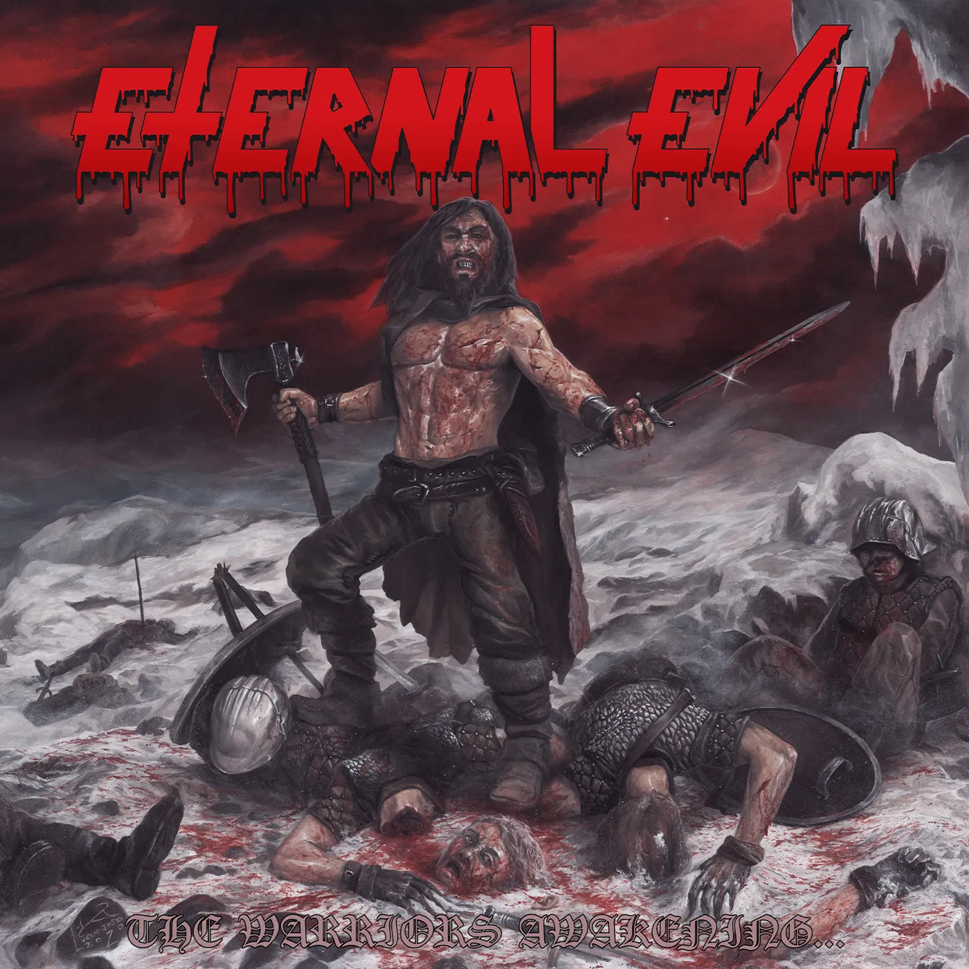 Eternal Evil WARRIORS AWAKENING BRINGS THE UNHOLY SLAUGHTER Vinyl Record