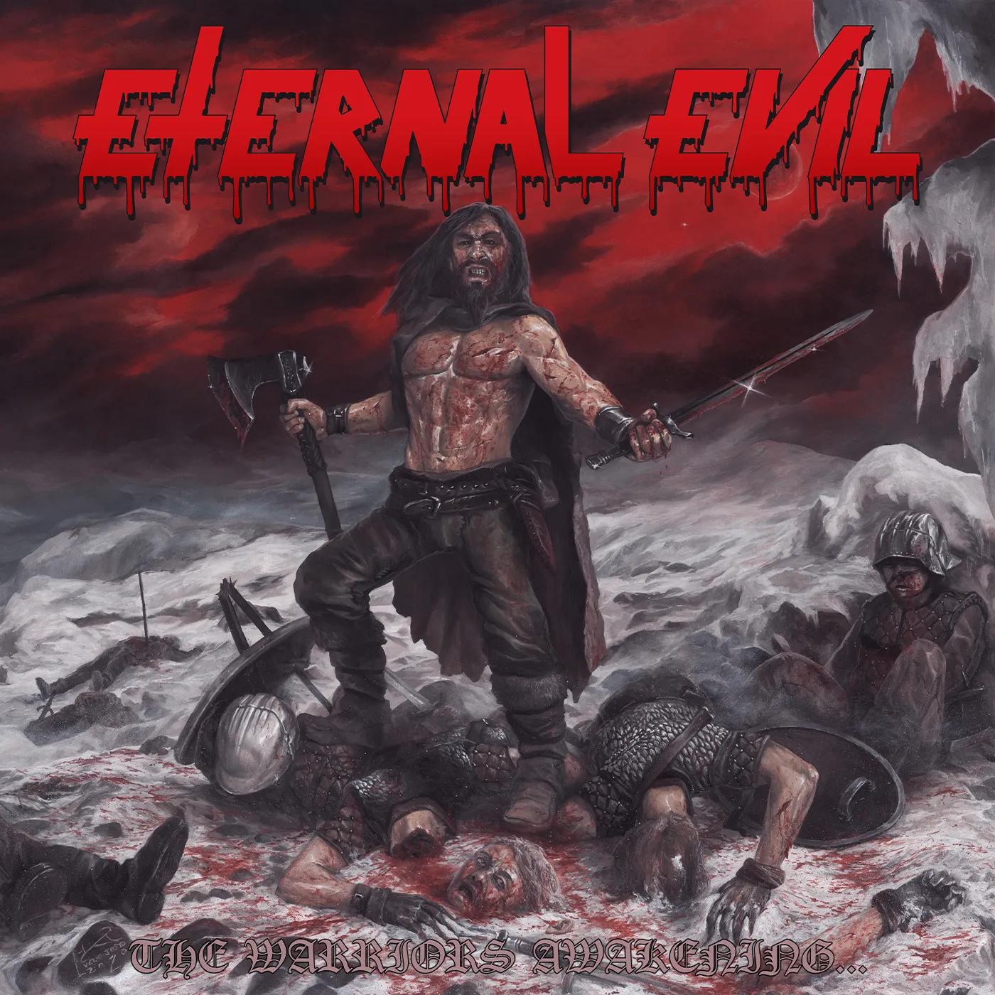 Eternal Evil WARRIORS AWAKENING BRINGS THE UNHOLY SLAUGHTER Vinyl Record