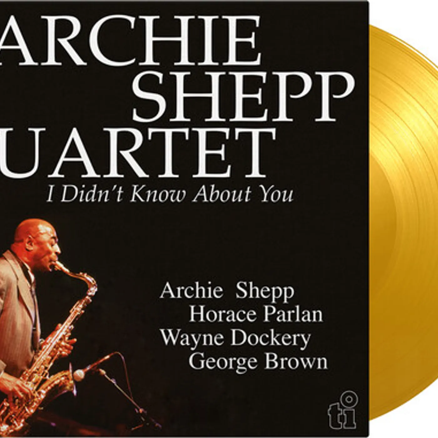 Archie Shepp I DIDN'T KNOW ABOUT YOU Vinyl Record