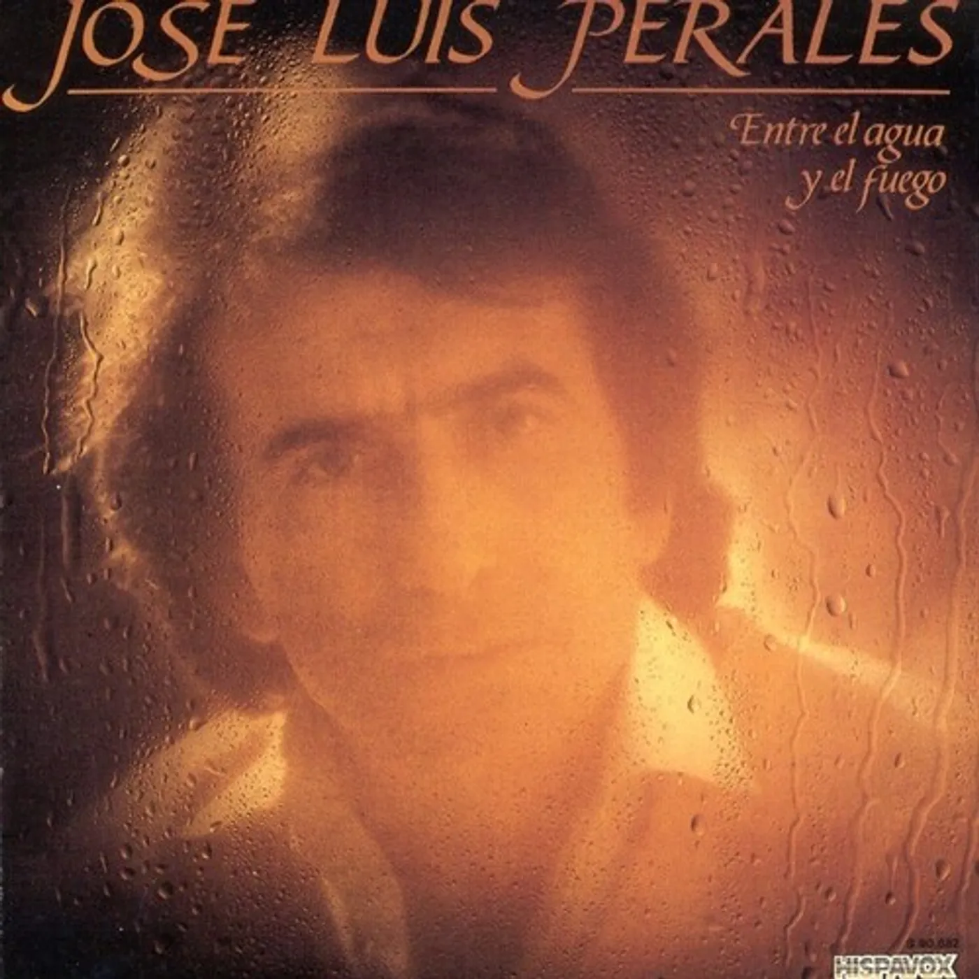 Jose Luis Perales ENTRE EL AGUA Y EL FUEGO Vinyl Record