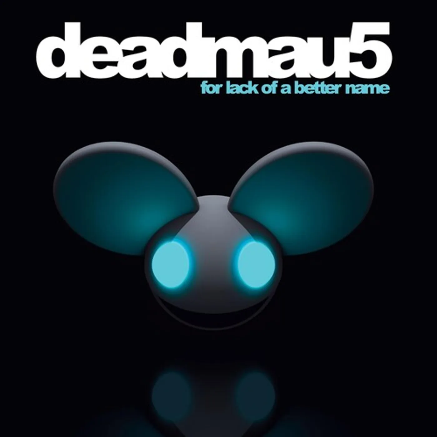 deadmau5 FOR LACK OF A BETTER NAME Vinyl Record