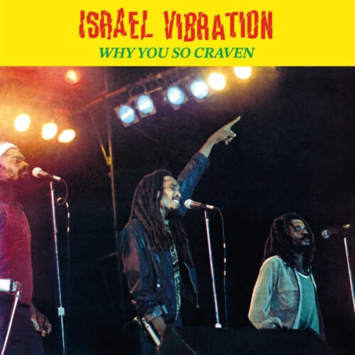 Israel Vibration WHY YOU SO CRAVEN CD