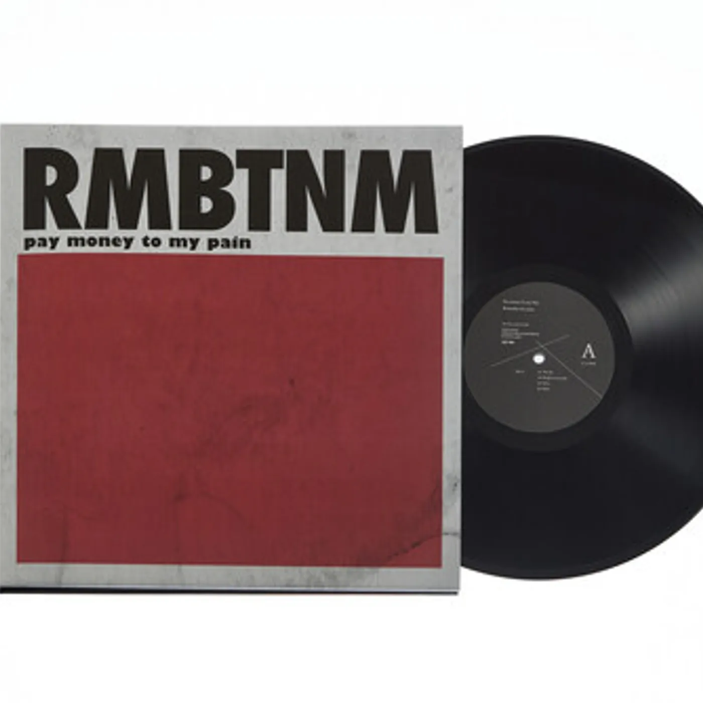 Pay money To my Pain RMBTNM Vinyl Record