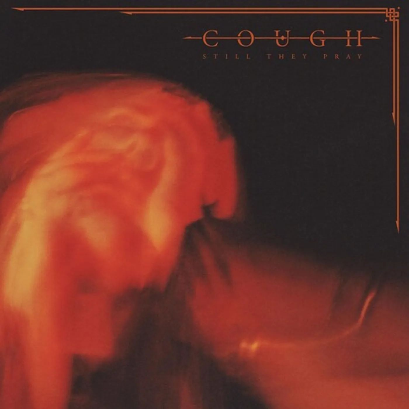 Cough Still They Pray Vinyl Record