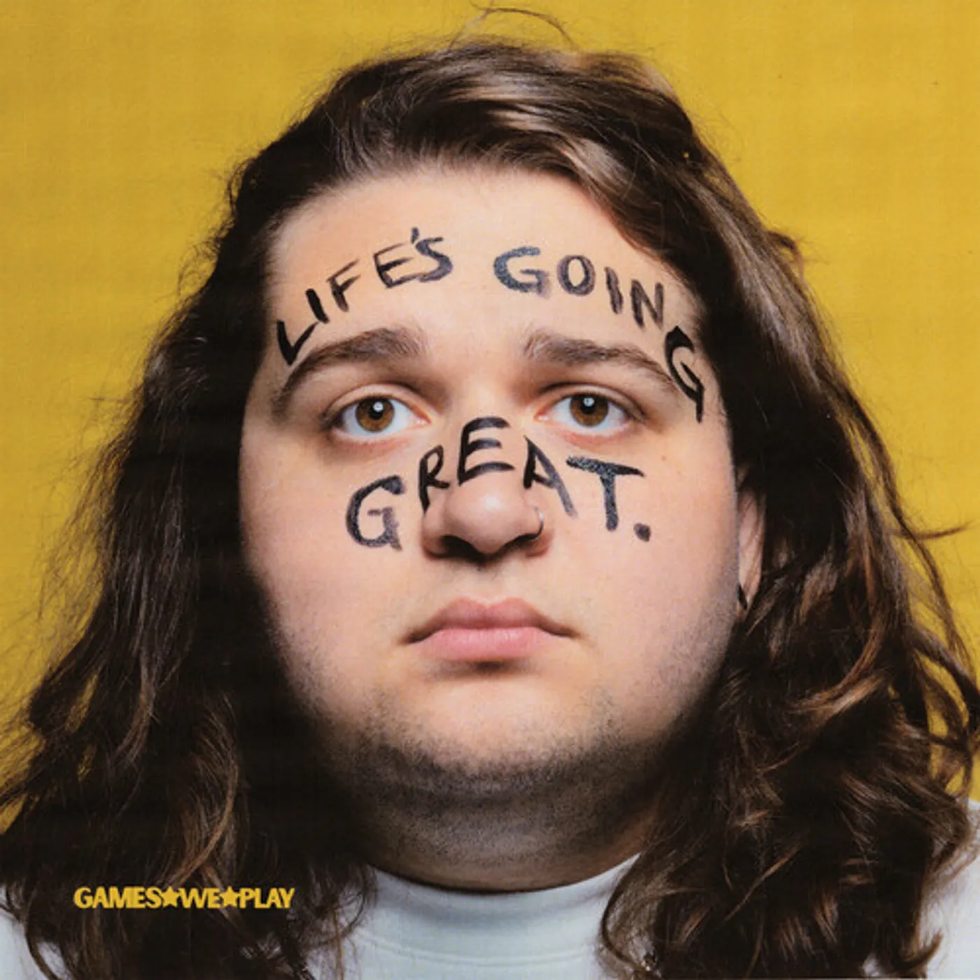 Games We Play LIFE'S GOING GREAT CD