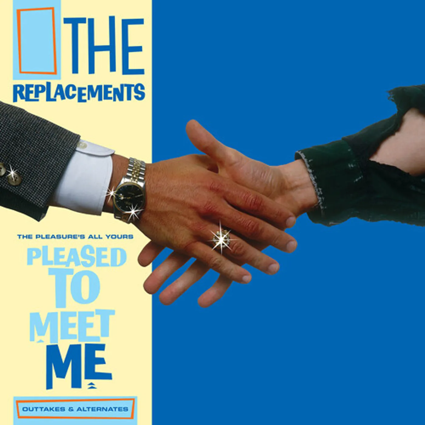 The Replacements PLEASURE'S ALL YOURS: PLEASED TO MEET ME OUTTAKES Vinyl Record