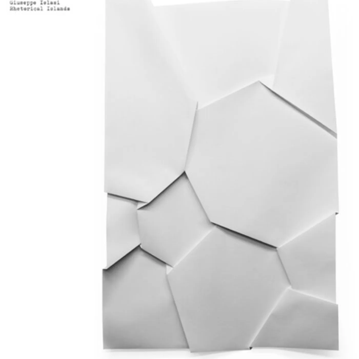 Giuseppe Ielasi RHETORICAL ISLANDS Vinyl Record