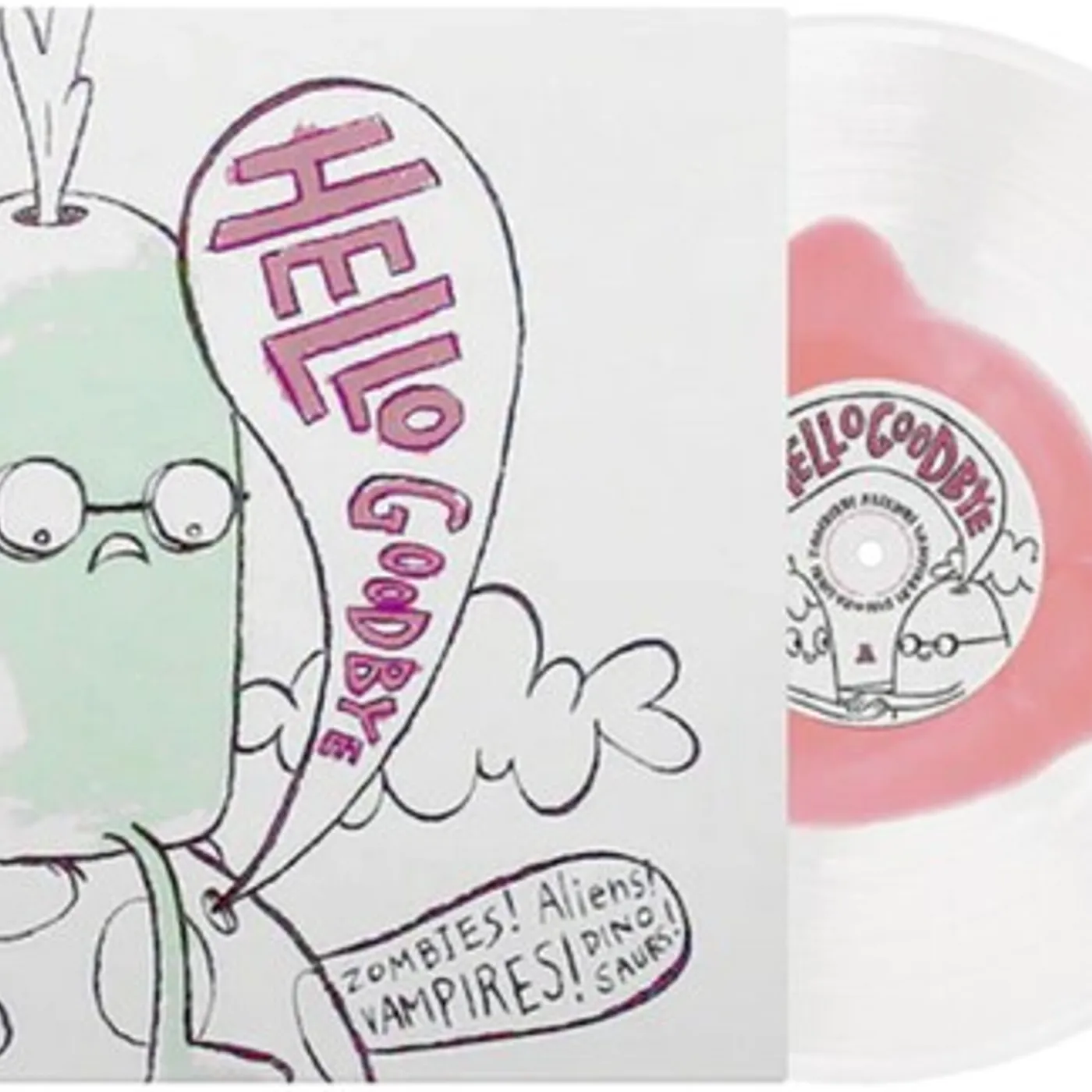 Hellogoodbye ZOMBIES ALIENS VAMPIRES DINOSAURS Vinyl Record
