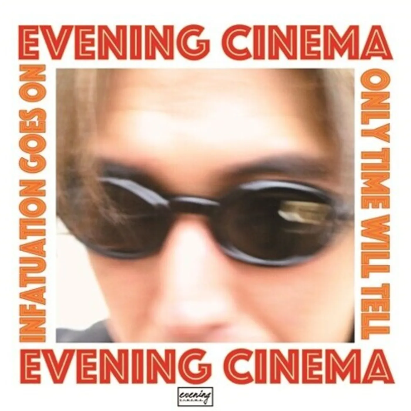 evening cinema INFATUATION GOES ON / ONLY TIME WILL TELL Vinyl Record