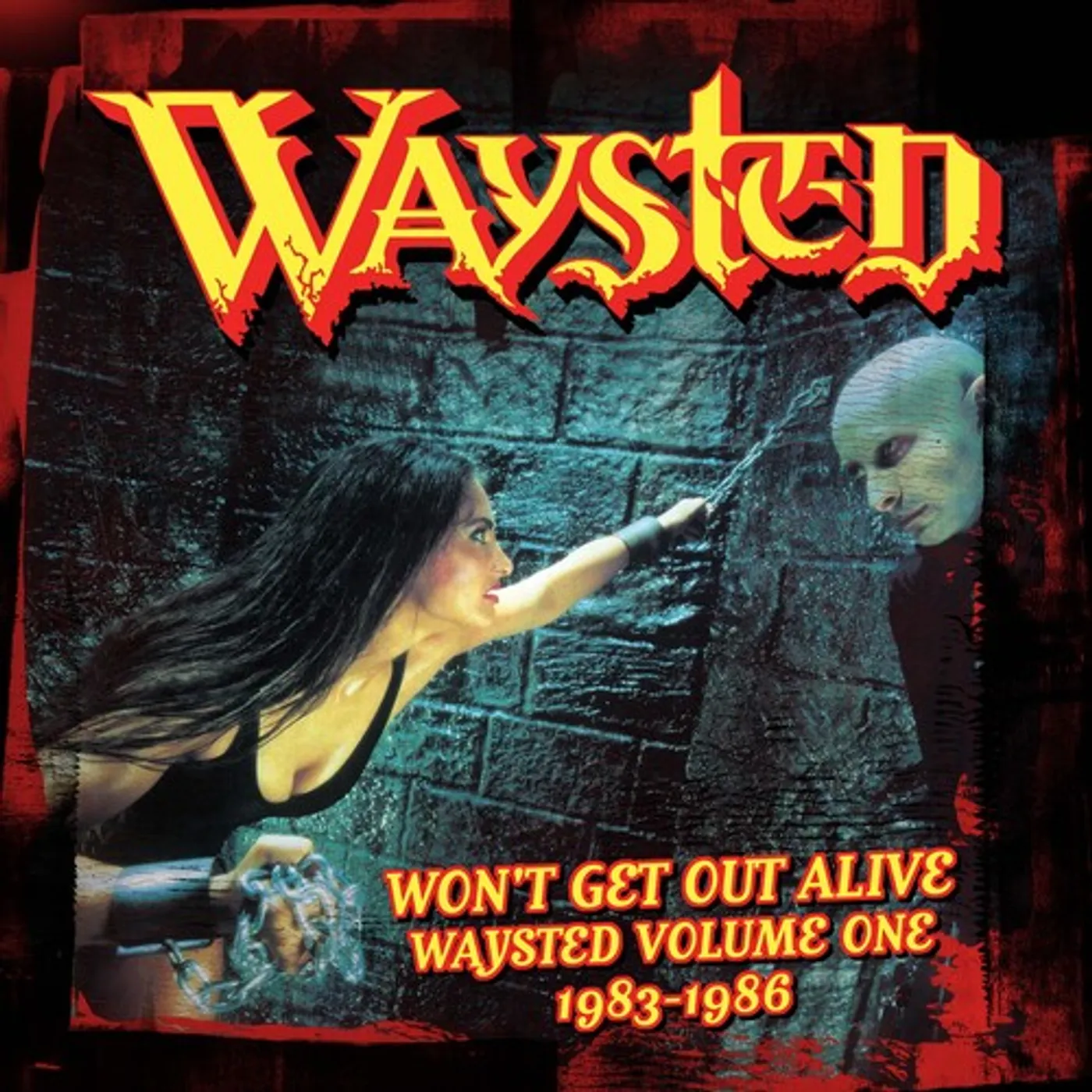 WON'T GET OUT ALIVE: WAYSTED VOLUME 1 (1983-1986) CD