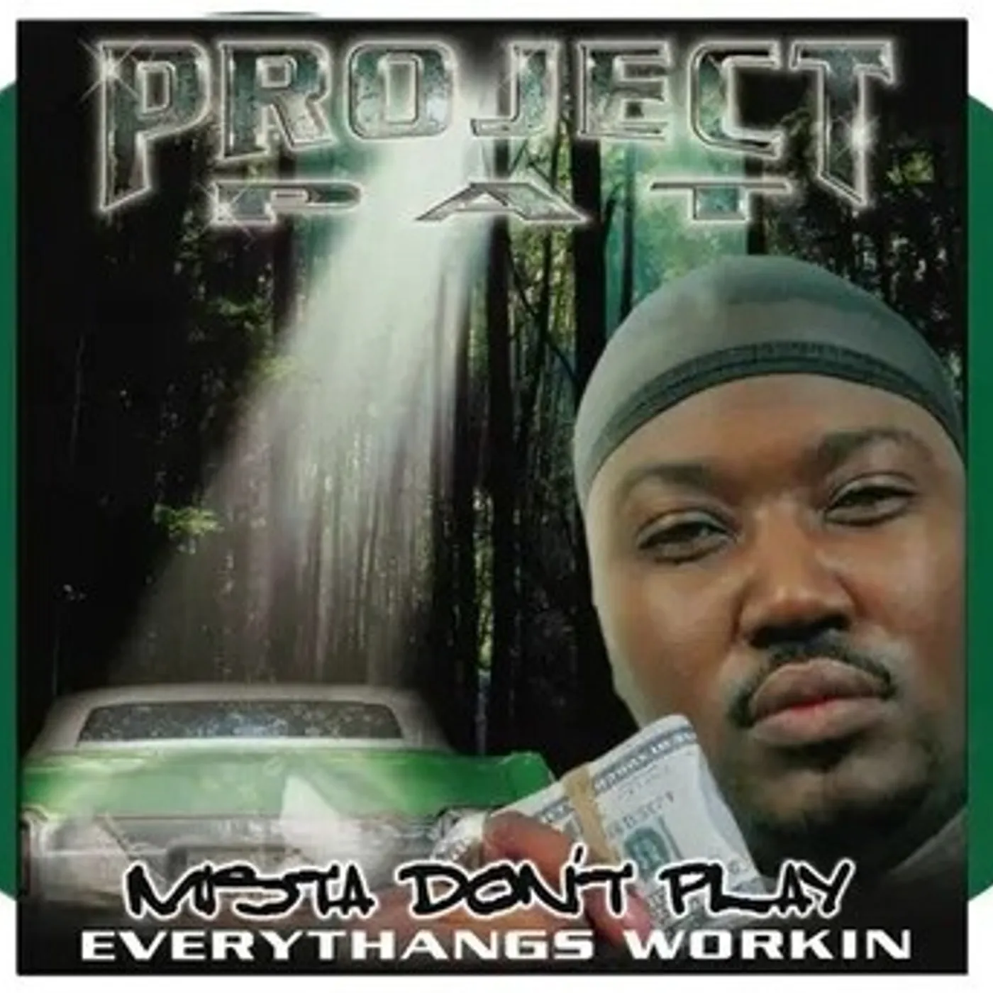 Project Pat Mista Don't Play: Everythangs Workin Vinyl Record