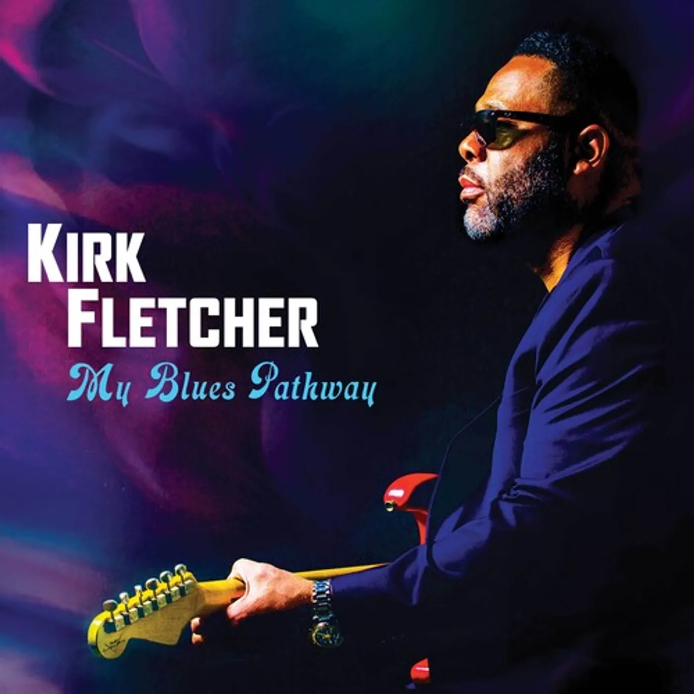 Kirk Fletcher MY BLUES PATHWAY CD
