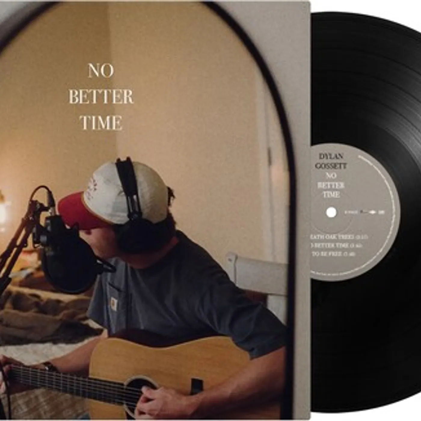 Dylan Gossett No Better Time Vinyl Record