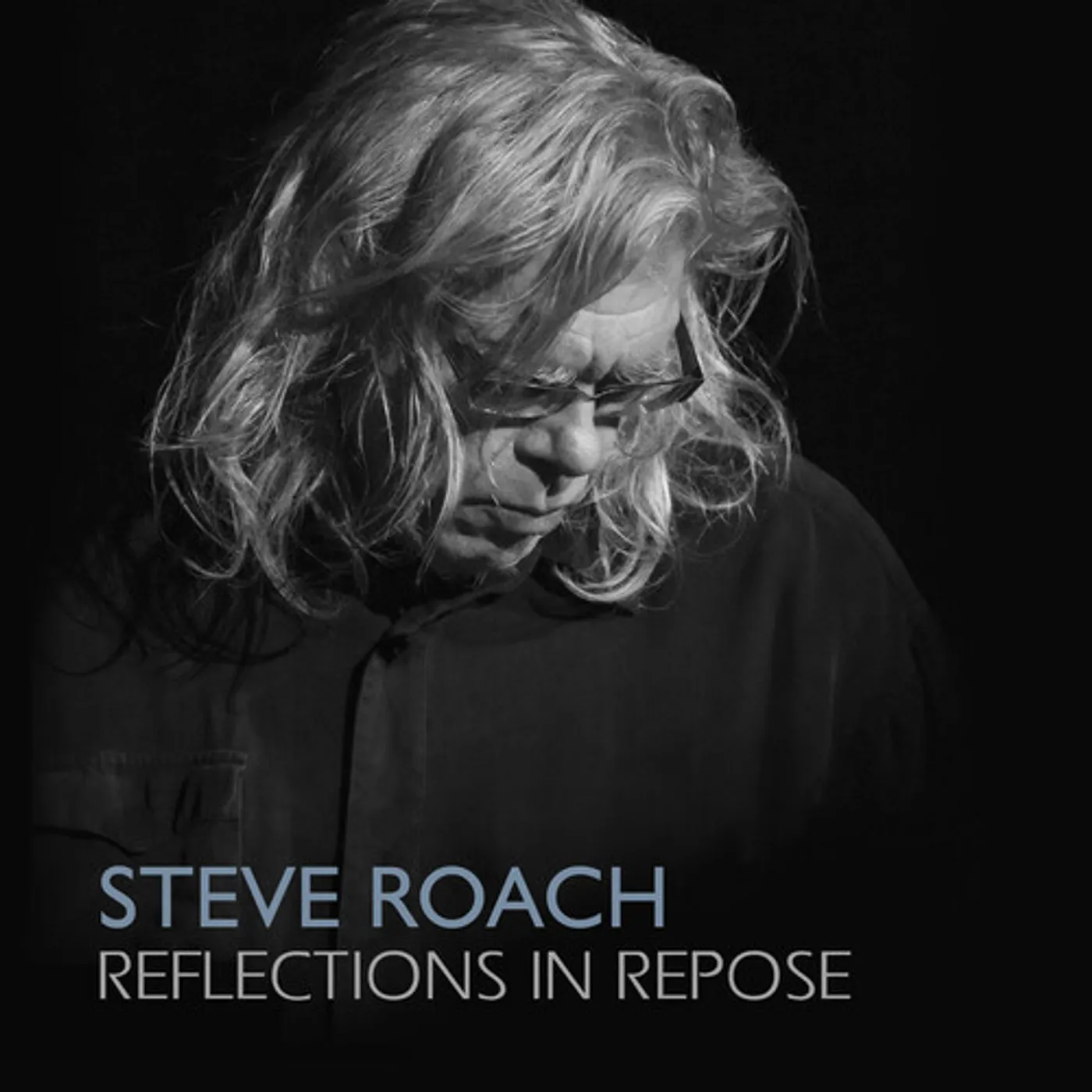 Steve Roach REFLECTIONS IN REPOSE CD