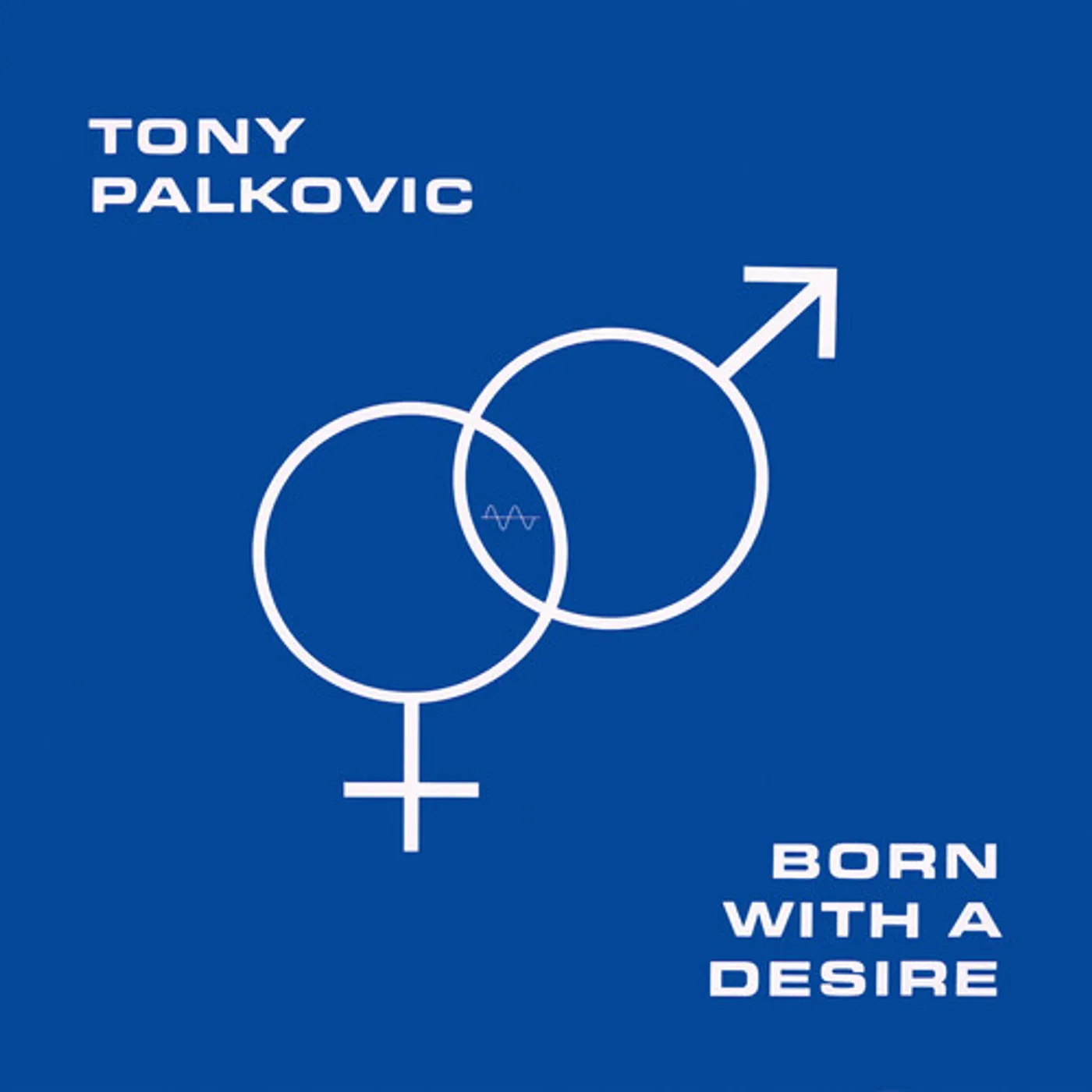 Tony Palkovic Born With A Desire (Orange) Vinyl Record