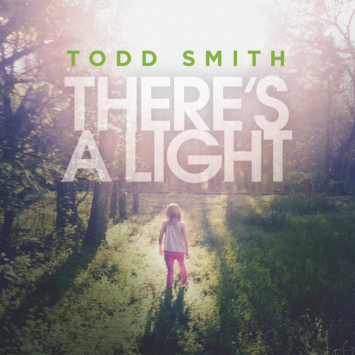 Todd Smith THERE'S A LIGHT CD