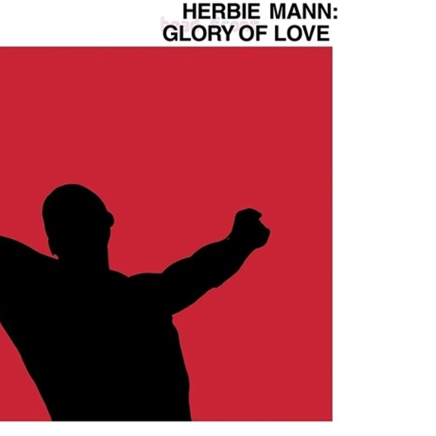 Herbie Mann GLORY OF LOVE Vinyl Record