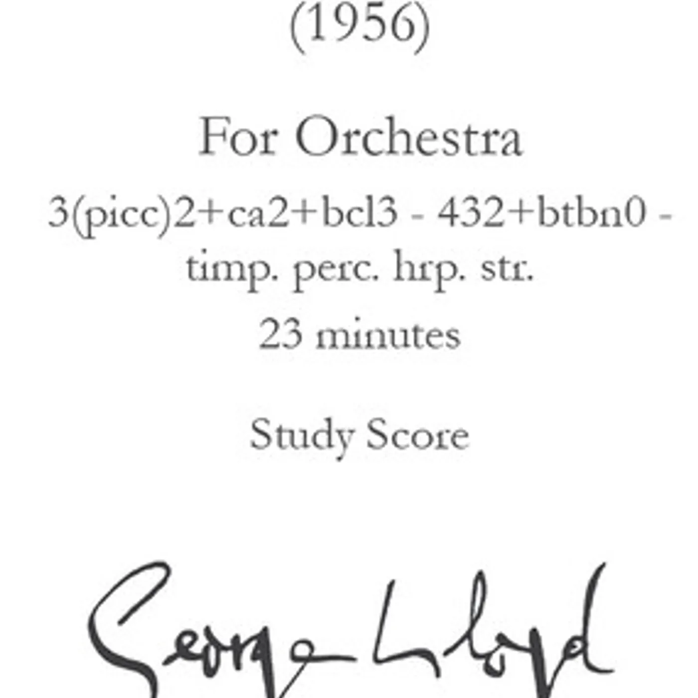 George Lloyd SYMPHONY NO. 6 - STUDY SCORE CD