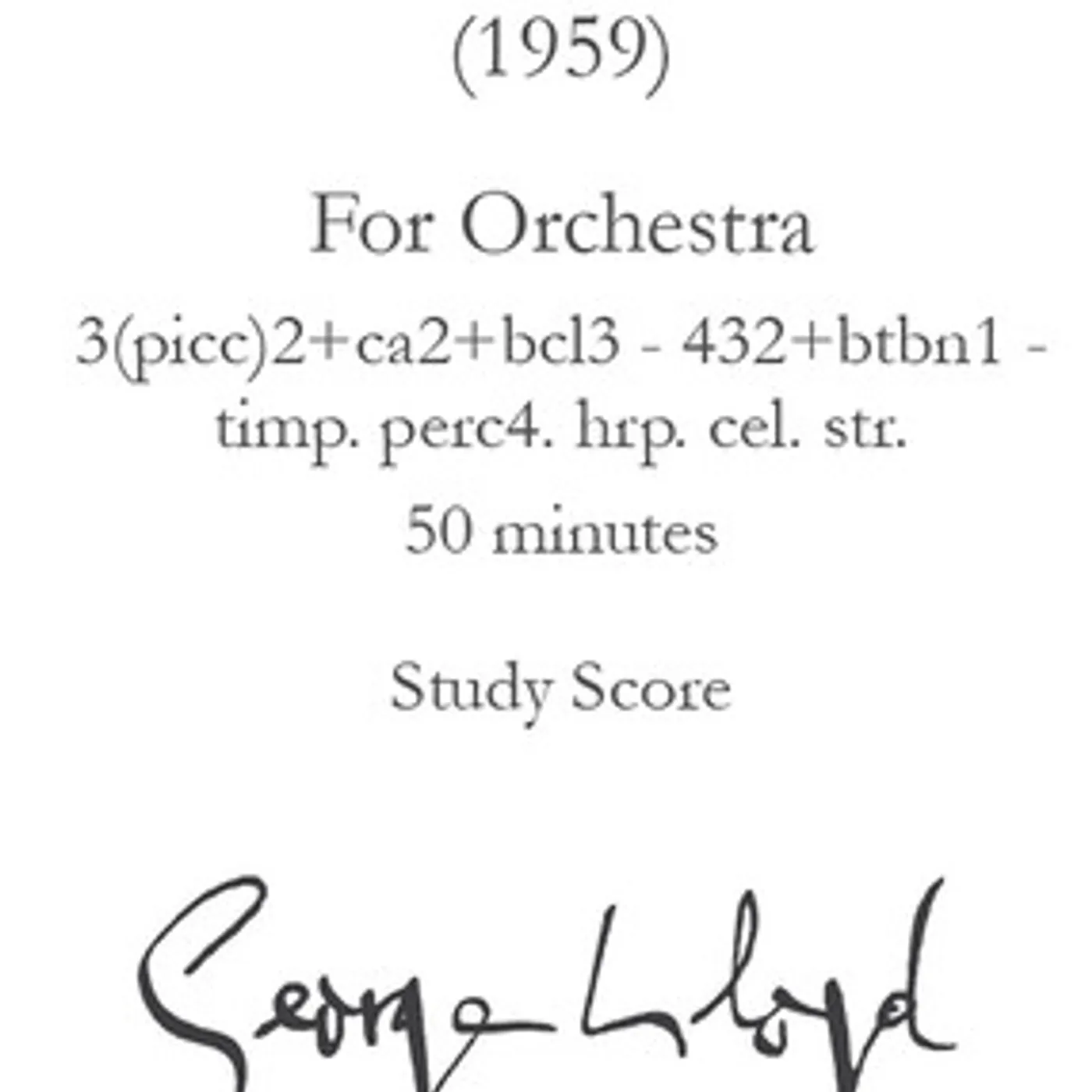 George Lloyd SYMPHONY NO. 7 - STUDY SCORE CD