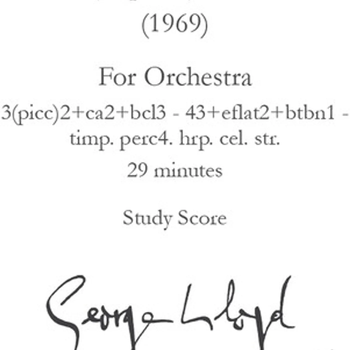 George Lloyd SYMPHONY NO. 9 - STUDY SCORE CD