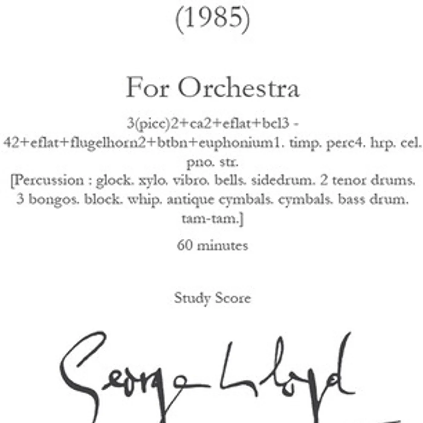 George Lloyd SYMPHONY NO. 11 - STUDY SCORE CD