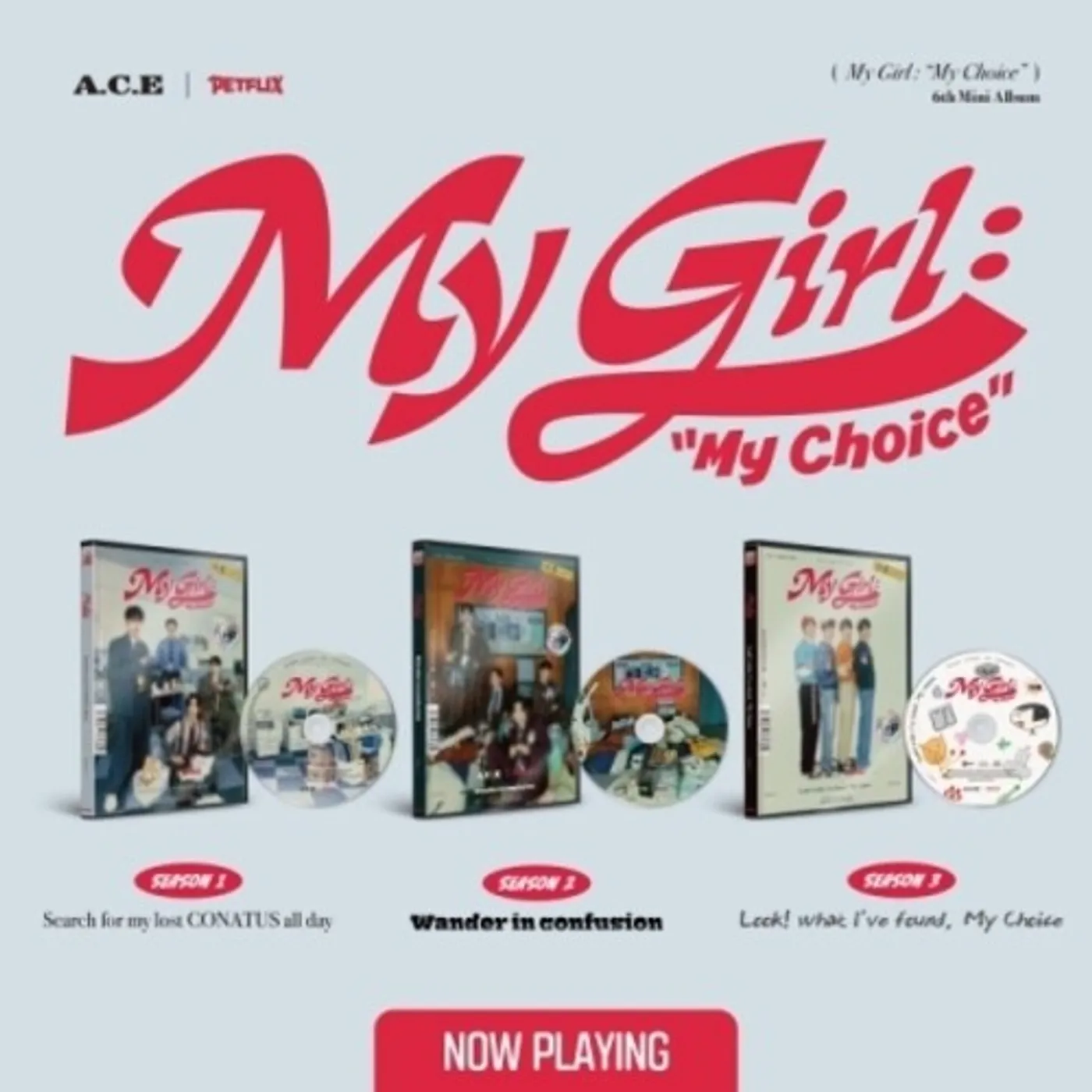 A.C.E MY GIRL: MY CHOICE CD