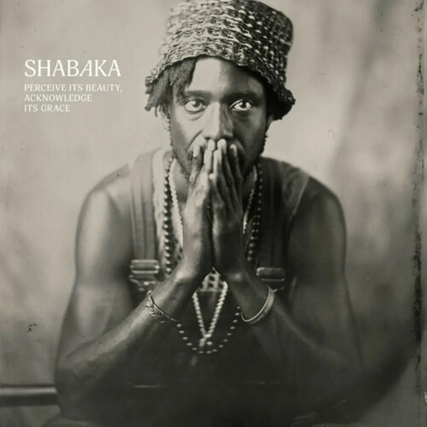 Shabaka PERCEIVE ITS BEAUTY, ACKNOWLEDGE ITS GRACE Vinyl Record