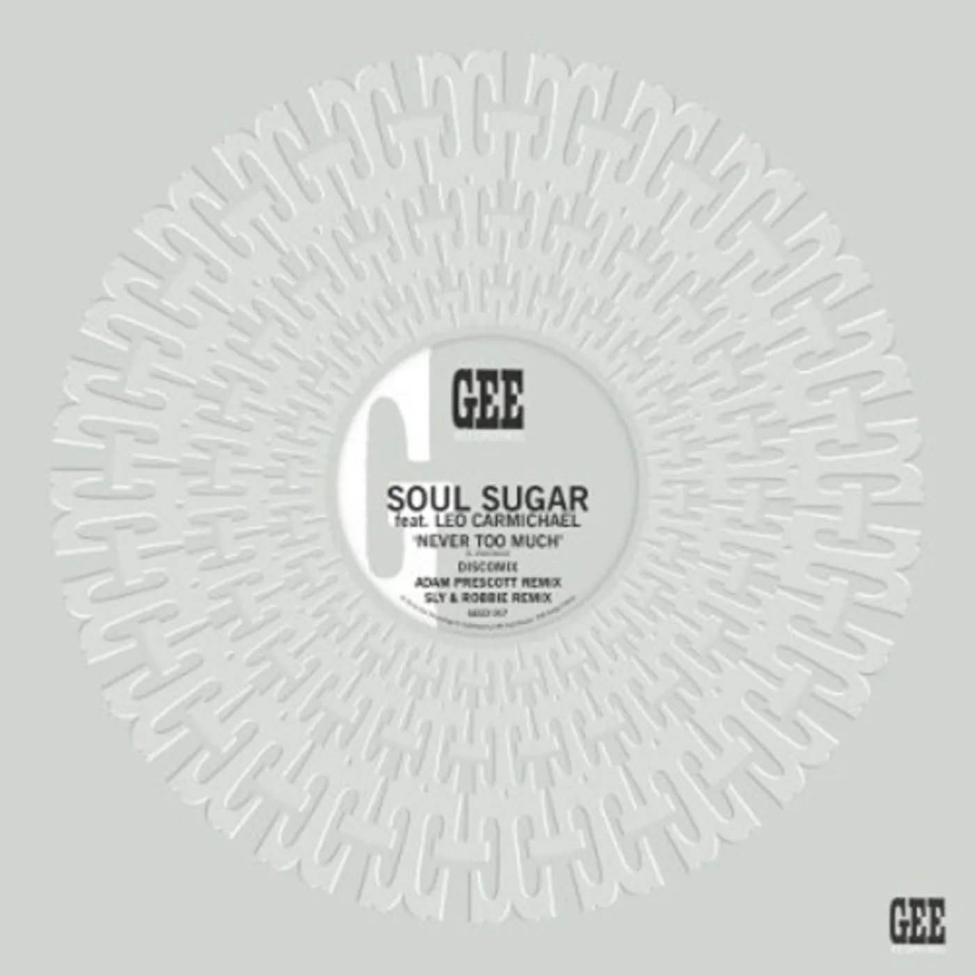 Soul Sugar / Leonardo Carmichael NEVER TOO MUCH REMIX Vinyl Record