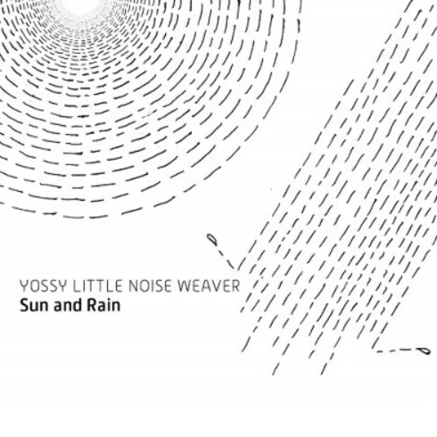 Yossy Little Noise Weaver SUN & RAIN Vinyl Record