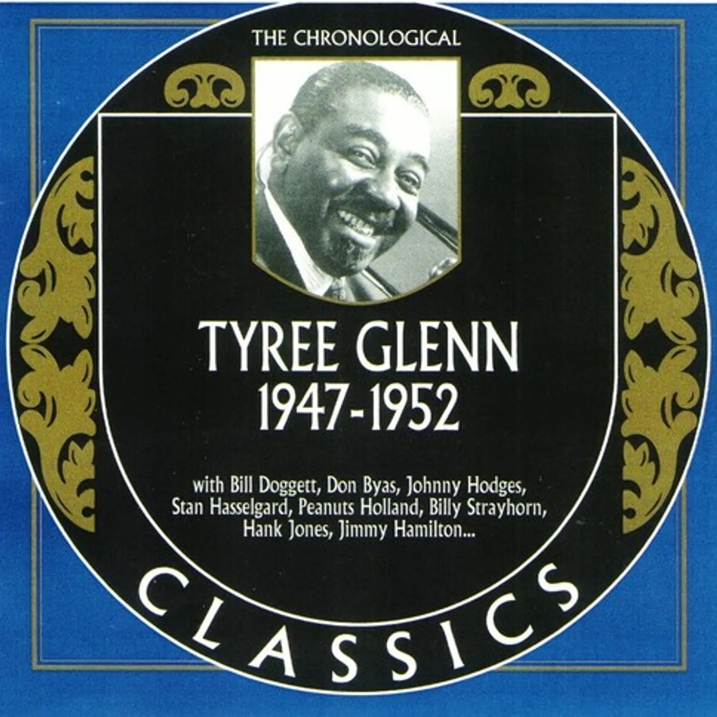 CHRONOLOGICAL TYREE GLENN 1947-1952 CD